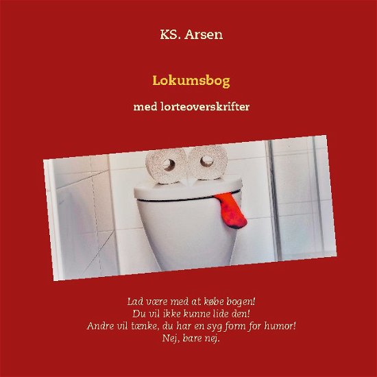 Cover for KS. Arsen · Lokumsbog (Pocketbok) [1. utgave] (2020)