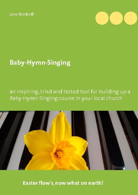 Cover for Lene Bordorff · Baby-Hymn-Singing (Hardcover Book) [1e uitgave] (2021)