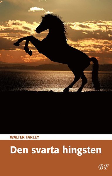 Cover for Walter Farley · Den svarta hingsten: Den svarta hingsten (Book) (2019)