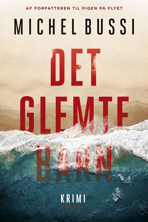 Cover for Michel Bussi · Det glemte barn (Bound Book) [1st edition] (2018)