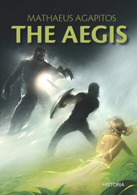 Cover for Mathaeus Agapitos · The Aegis (Sewn Spine Book) [1er édition] (2017)