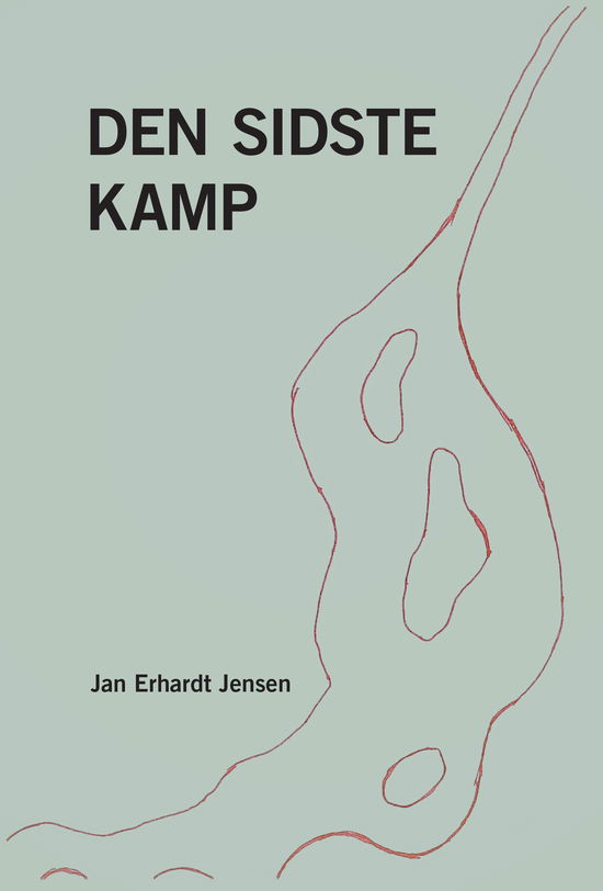 Cover for Jan Erhardt Jensen · Den sidste kamp (Bound Book) [1º edição] (2025)