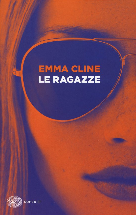 Cover for Emma Cline · Le Ragazze (Book)