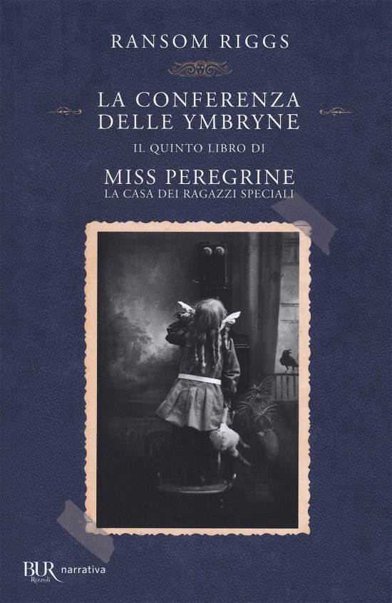 Cover for Ransom Riggs · La Conferenza Delle Ymbryne. Il Quinto Libro Di Miss Peregrine. La Casa Dei Ragazzi Speciali (Book)