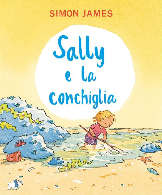Cover for Simon James · Sally E La Conchiglia. Ediz. A Colori (Book)
