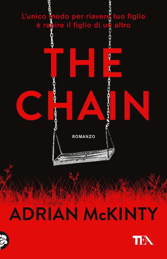 Cover for Adrian McKinty · The Chain. Ediz. Italiana (Book)