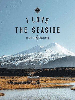 Alexandra Gossink · The Surf & Travel Guide to Chile (Paperback Book) (2023)