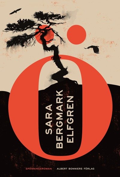 Cover for Sara Bergmark Elfgren · Ö (Indbundet Bog) (2024)