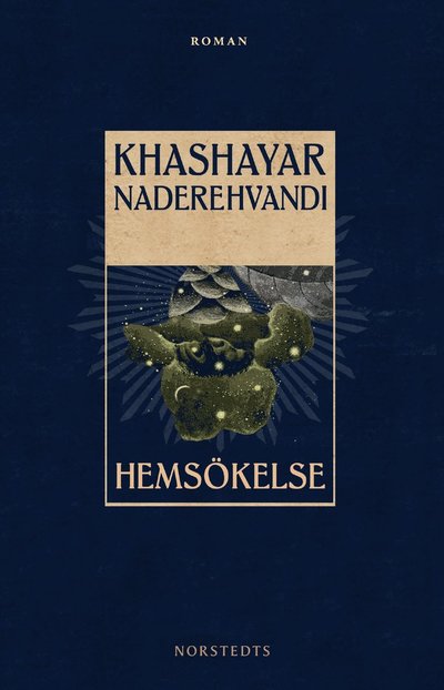 Hemsökelse - Khashayar Naderehvandi - Książki - Norstedts Förlag - 9789113121727 - 16 listopada 2022