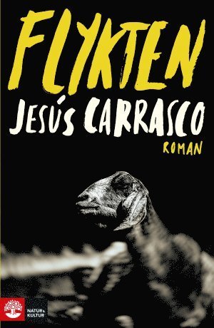 Jesús Carrasco · Flykten (Paperback Book) (2016)