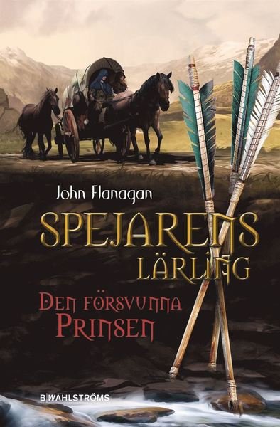 Cover for John Flanagan · Spejarens lärling: Den försvunna prinsen (Landkart) (2021)
