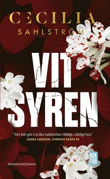 Cover for Cecilia Sahlström · Sara Vallén: Vit syren (Paperback Book) (2018)