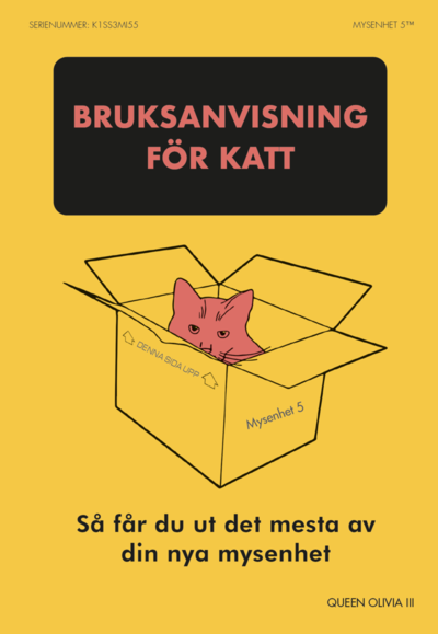 Cover for Olivia Queen III · Bruksanvisning för katt : så får du ut det mesta av din nya mysenhet (Paperback Book) (2025)