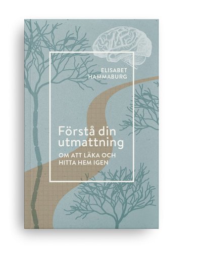 Cover for Elisabet Hammaburg · Förstå din utmattning (Paperback Book) (2022)