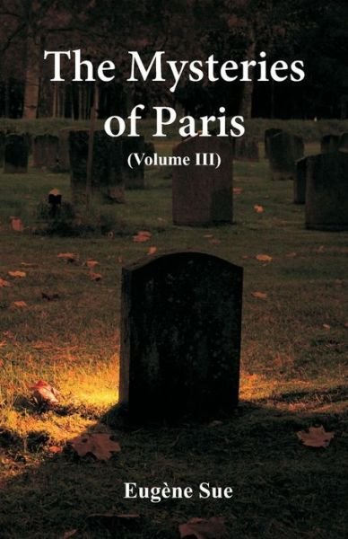 Cover for Eugène Sue · The Mysteries of Paris (Pocketbok) (2018)