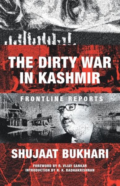 Cover for Shujaat Bukhari · The Dirty War in Kashmir (Paperback Book) (2020)