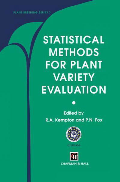 R a Kempton · Statistical Methods for Plant Variety Evaluation - Plant Breeding (Paperback Book) [Softcover Reprint of the Original 1st Ed. 1997 edition] (2011)