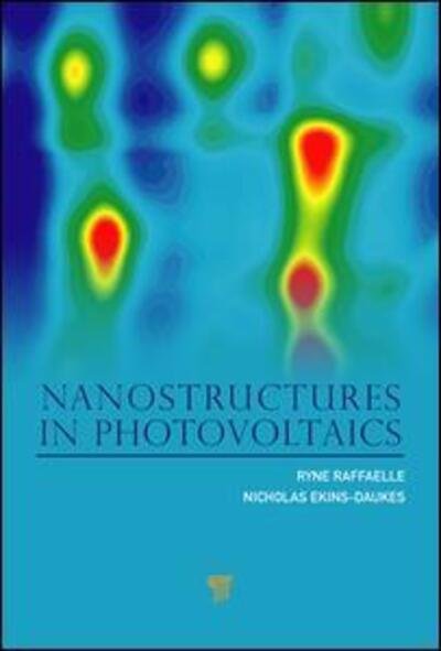 Cover for Ryne P. Raffaelle · Nanostructures in Photovoltaics (Innbunden bok) (2024)