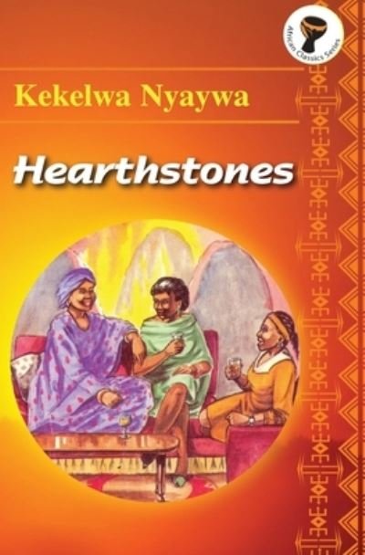 Cover for Kekelwa Nyaywa · Hearthstones (Bok) (1995)