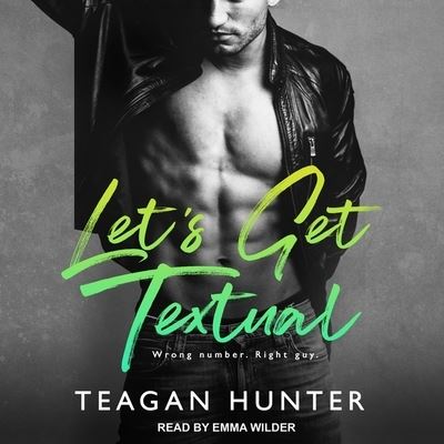 Cover for Teagan Hunter · Let's Get Textual (CD) (2018)