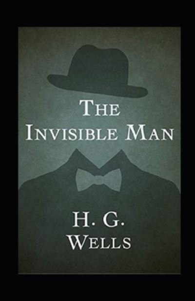 Cover for H G Wells · The Invisible Man Annotated (Pocketbok) (2021)