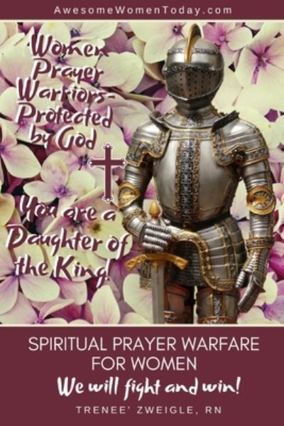 Cover for Trenee' Zweigle · Spiritual Prayer Warfare for Women (Paperback Book) (2020)