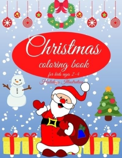Cover for Holidays Illustration · Christmas coloring book for kids (Paperback Book) (2020)