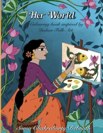 Cover for Soma Folk Art · Her World (Paperback Book) (2021)