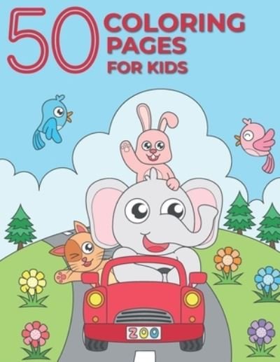 Cover for Ethan Bloom · 50 coloring pages for kids (Paperback Book) (2021)