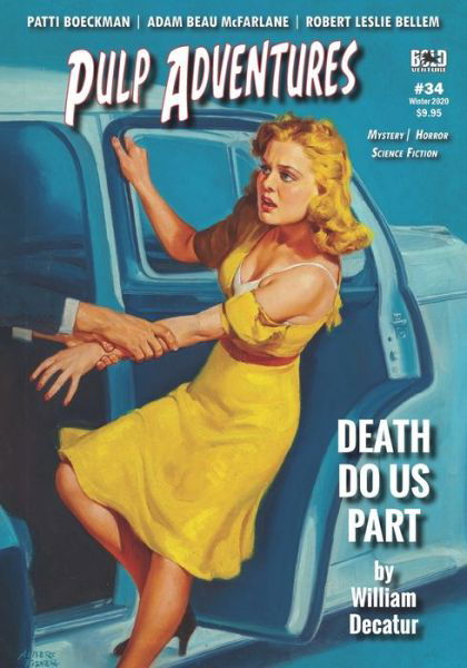 Pulp Adventures #34 - Robert Leslie Bellem - Bücher - Independently Published - 9798607871727 - 1. Februar 2020