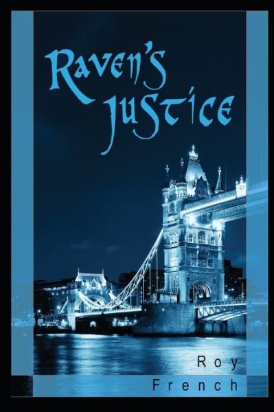 Cover for Roy French · Raven's Justice (Paperback Bog) (2020)