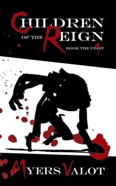 Cover for Gregory Myers · Children of the Reign (Paperback Book) (2020)