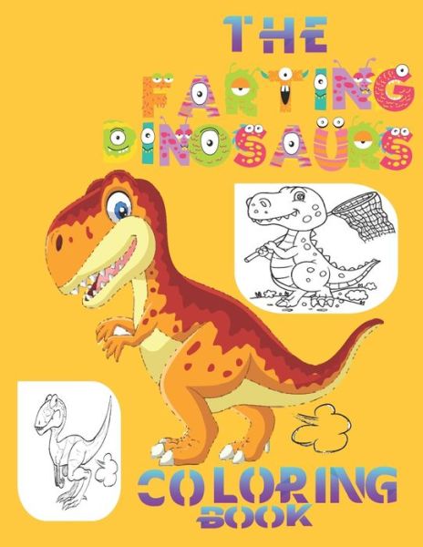 Cover for Taylor Smith · The Farting Dinosaurs Coloring Book (Paperback Book) (2020)