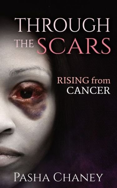 Cover for Pasha Chaney · Through the Scars (Paperback Bog) (2020)