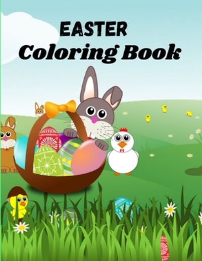 Easter Coloring Book - Shine On - Kirjat - Independently Published - 9798666137727 - tiistai 14. heinäkuuta 2020