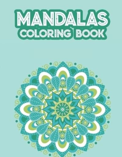 Cover for Circle Design Studio · Mandalas Coloring Book (Paperback Book) (2020)