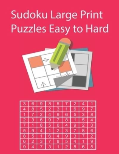 Cover for Sudoku Book · Sudoku Large Print Puzzles Easy to Hard (Paperback Book) (2020)