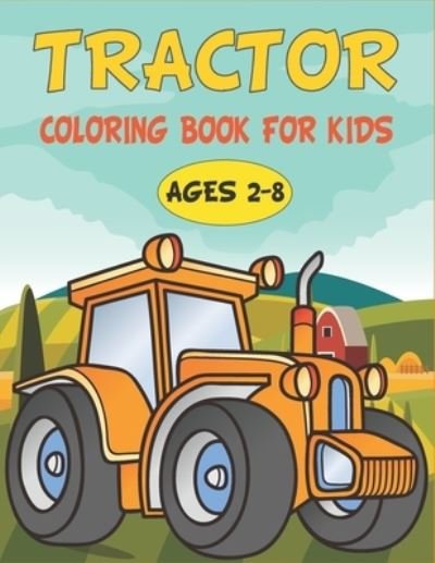Cover for Rr Publications · Tractor Coloring Book For Kids (Paperback Bog) (2021)