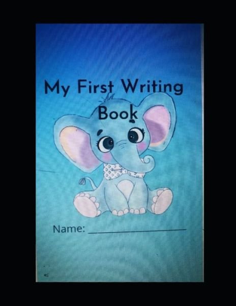 Cover for Yaimarah Centeno · My First Writing Book (Paperback Bog) (2021)