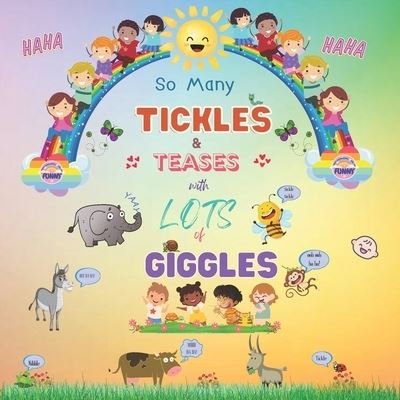Cover for Sgo Publications · So Many Tickles and Teases with Lots of Giggles: For effortless fun! (Pocketbok) (2022)