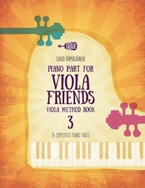 Cover for Viola Friends: Piano part for viola friends viola method Book 3 (Book) (2023)