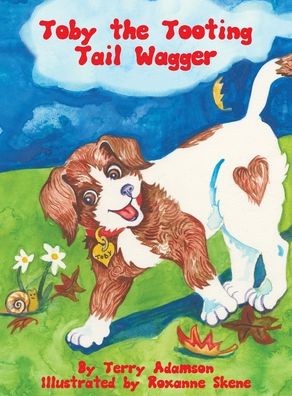 Cover for Terry Adamson · Toby The Tooting Tail Wagger (Hardcover Book) (2022)