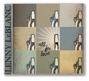 Cover for Lenny leblanc · All for Love (CD) (2007)