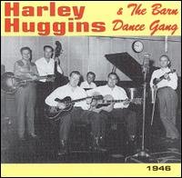 Cover for Harley Huggins &amp; the Barn Dance Gang · 1946 (CD) (2008)