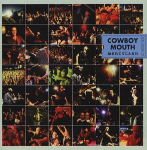 Cowboy Mouth · Mercyland (CD) (2003)