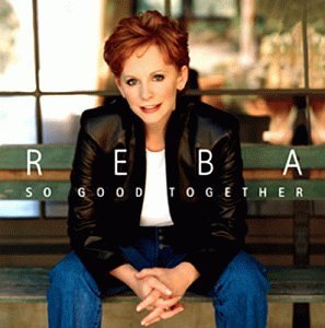 Cover for Reba Mcentire · Reba Mcentire - So Good Together (CD) (1901)