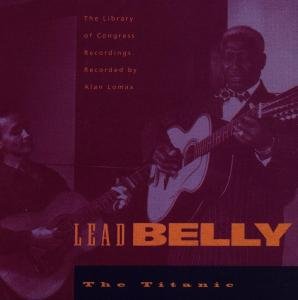 Cover for Leadbelly · Titanic 4 (CD) (1994)