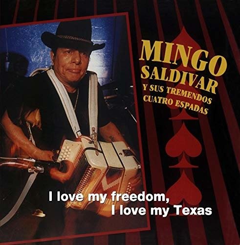 I Love My Freedom, I Love - Saldivar Mingo - Musik - WORLD MUSIC - 0011661604728 - 31. juli 1990