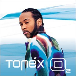 2 - Tonex - Muziek - PROVIDENT - 0012414317728 - 9 april 2002