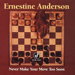 Never Make You Move Too Soon - Ernestine Anderson - Musik - JAZZ - 0013431414728 - 11. juni 1990